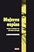 Mujeres espías: Intrigas y sabotaje tras las líneas enemigas (Spanish Edition)