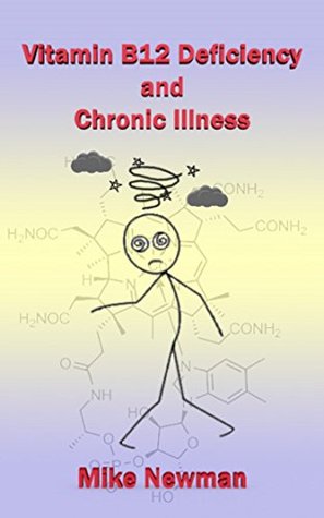 Vitamin B12 Deficiency and Chronic Illness