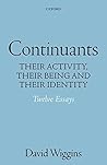 Continuants: Their Activity, Their Being, and Their Identity