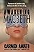 Awakening Macbeth: A parano...