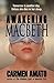 Awakening Macbeth: A paranormal romance novel