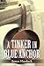 A Tinker in Blue Anchor