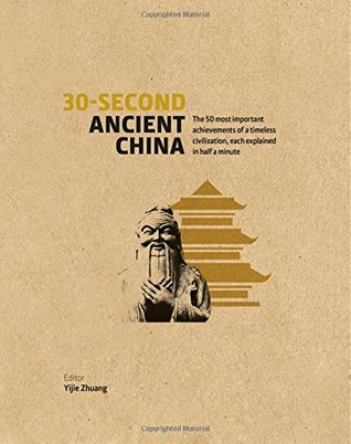 30 Second Ancient China /anglais (Hardcover)