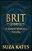 Brit: e-Novella (The Sisters' Grimoire Trilogy)