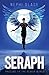 Seraph: Prelude to The Newe...