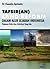 Tafsir(an) Land Reform dalam Alur Sejarah Indonesia: Tinjauan Kritis atas Tafsir(an) yang Ada