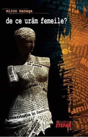 De ce uram femeile? (Paperback)