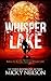 Whisper Lake (The Turning Book 2)