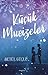 Küçük Mucizeler by Betül Güçlü
