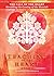 The Call of the Heart: Heralding the Coming of the Messiah (The Teaching of the Heart, Book 1)