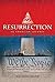 Resurrection: An American J...