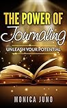 The Power Of Journaling: A guide on how to journal and why you should start. The Power Of Journaling: A guide on how to journal and why you should start.