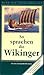 Hávamál – So sprachen die Wikinger
