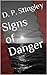Signs of Danger