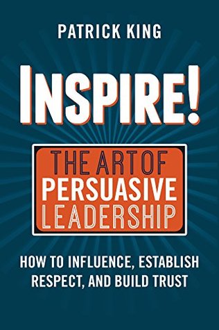 Persuasion Tactics: Covert Psychology Strategies to Influence, Persuade, & Get Your Way (Without Manipulation)
