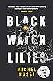 Image for Black Water Lilies