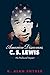 America Discovers C. S. Lewis: His Profound Impact