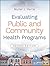 Evaluating Public and Community Health Programs