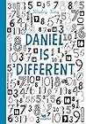 Daniel is different