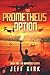 The Prometheus Option: Book Two: The Borrowed Sword