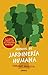 Manual de jardinería humana (Crecimiento personal) (Spanish Edition)