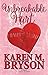 Unbreakable Hart by Karen M. Bryson Unbreakable Hart by Karen M. Bryson