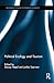 Political Ecology and Tourism (Routledge Studies in Political Ecology)