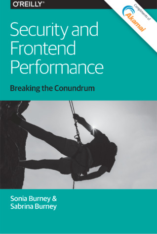 Security and Frontend Performance. Breaking the Conundrum