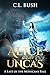 Alice and Uncas: A Last of ...