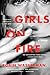 Girls on Fire by Robin Wasserman
