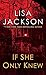 If She Only Knew (San Francisco, #1)