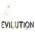 Evilution
