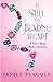 Be Still My Beading Heart, ...