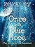 Once In A Blue Moon by January May