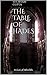 The Table of Hades: A view ...