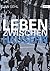 Leben zwischen Häusern by Jan Gehl