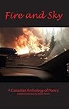 Fire and Sky : A Canadian Anthology of Poetry