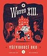 Warren XIII. Vševidoucí oko by Tania del Rio