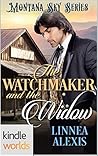 The Watchmaker and the Widow by Linnea Alexis