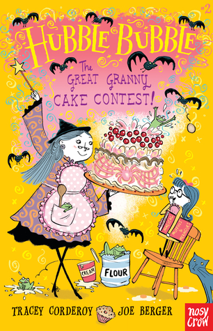 The Great Granny Cake Contest! (Hardcover)