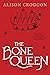 The Bone Queen (The Books o...