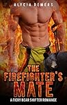 The Firefighter's Mate by Alycia Demers
