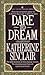 Dare to Dream by Katherine Sinclair