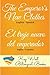The Emperor's New Clothes - El traje nuevo del emperador (Key West Bilingual Fairy Tales Book 15)
