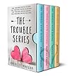 The Trouble Serie...