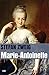 Marie-Antoinette by Stefan Zweig
