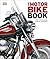 The Motorbike Book : The Definitive Visual History