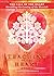 The Call of the Heart: Heralding the Coming of the Messiah (The Teaching of the Heart, Book 1)