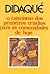 Didaqué: O catecismo dos primeiros cristãos para as comunidades de hoje