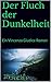 Der Fluch der Dunkelheit: E...